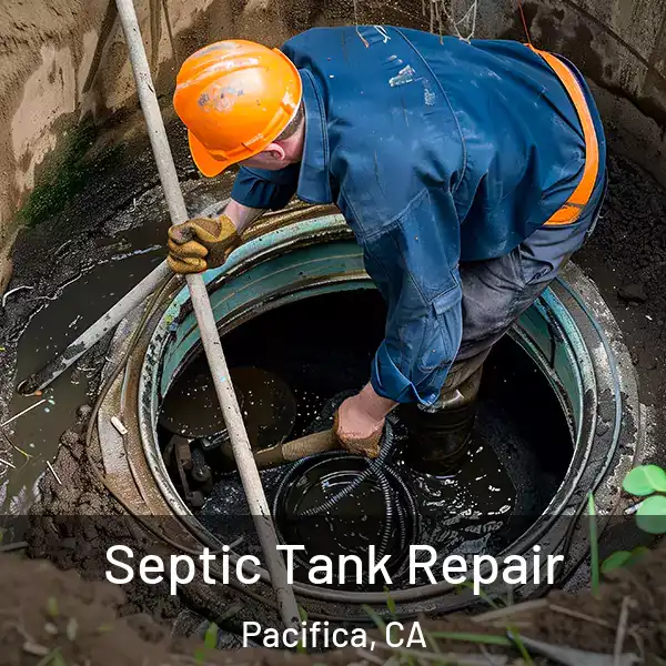 Septic Tank Repair Pacifica, CA